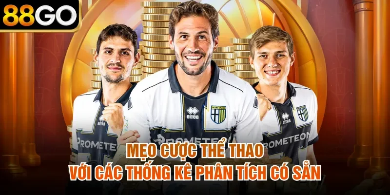 Mẹo cược thể thao với các thống kê phân tích có sẵn